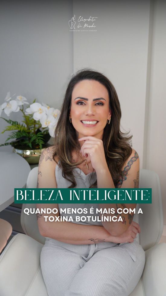 Beleza preventiva: quando menos é mais com a toxina botulínica | Clínica de Estética Elizabete De Marchi Dra Elizabete De Marchi beleza preventiva toxina botulinica
