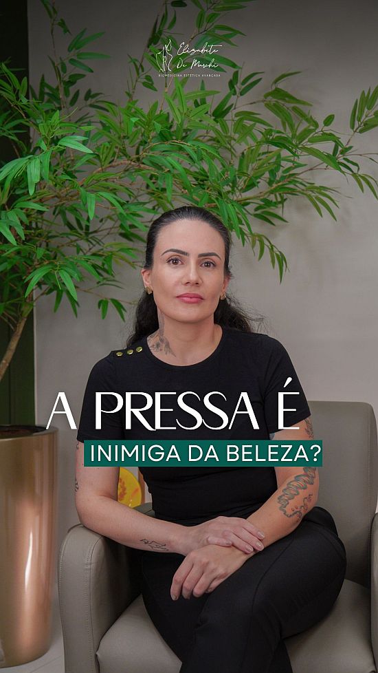 Fast Aesthetics e Beauty Fandom | Clínica de Estética Elizabete De Marchi Dra. Elizabete a pressa na busca por resultados esteticos Fast Aesthetics e Beauty Fandom